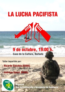 Taller Red Antimilitarista y Noviolenta de Andalucía RANA 9 de octubre